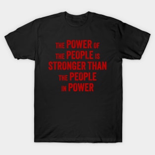 Power of The People T-Shirt